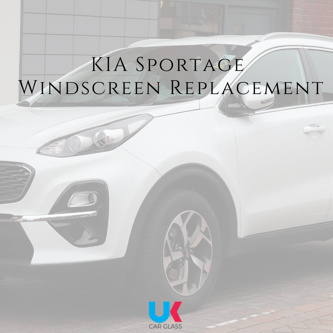 KIA Sportage Windscreen Replacement UK CAR GLASS